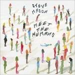 Meet the Humans - CD Audio di Steve Mason