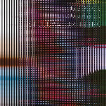 Stellar Drifting - Vinile LP di George FitzGerald