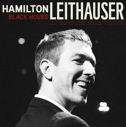 Black Hours - Vinile LP di Hamilton Leithauser