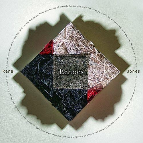 Echoes - CD Audio di Rena Jones