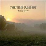 Kid Sister - Vinile LP di Time Jumpers