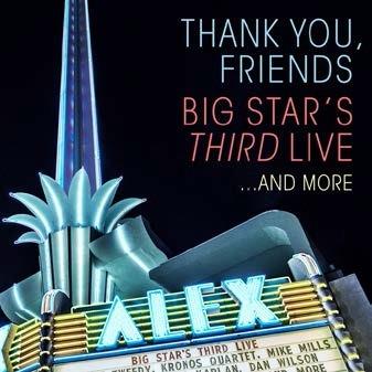 Thank You, Friends - CD Audio + DVD di Big Star's Third Live