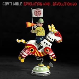 Revolution Come... Revolution Go - CD Audio di Gov't Mule