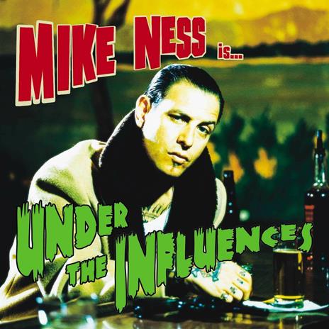 Under the Influences - Vinile LP di Mike Ness