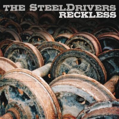 Reckless - Vinile LP di Steeldrivers
