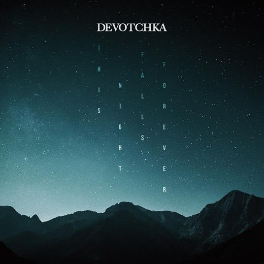 This Night Falls Forever - CD Audio di Devotchka