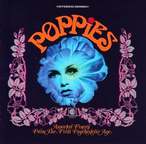 Poppies. Assorted Finery from the First Psychedelic Age - CD Audio