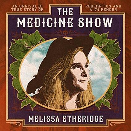 The Medicine Show - Vinile LP di Melissa Etheridge
