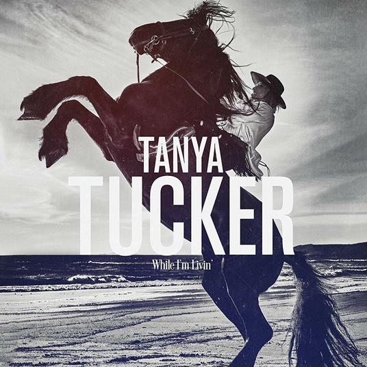 While I'm Livin' - Vinile LP di Tanya Tucker