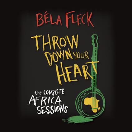 Throw Down Yourheart - CD Audio + DVD di Béla Fleck