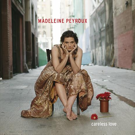 Careless Love (Deluxe Vinyl Edition) - Vinile LP di Madeleine Peyroux