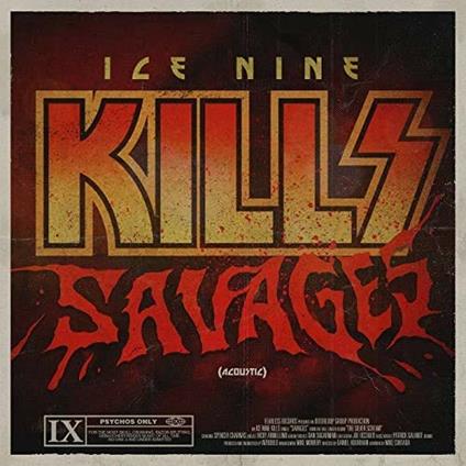 Savages [10'' Ep] - Vinile LP di Ice Nine Kills