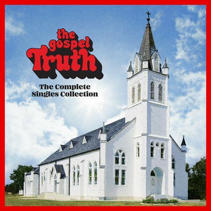 Gospel Truth. Complete Singles Collection - Vinile LP