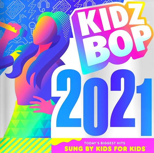 Kidz Bop 2021 - CD Audio