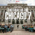 The Trial of the Chicago 7 (Colonna Sonora)