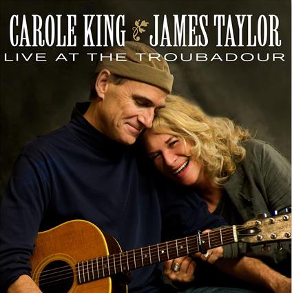 Carole King / James Taylor - Live At The Troubadour - CD Audio