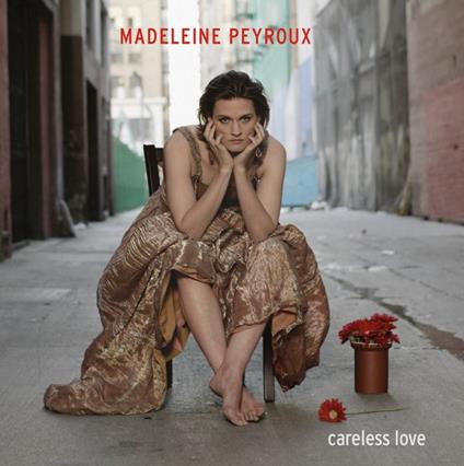 Careless Love - Vinile LP di Madeleine Peyroux