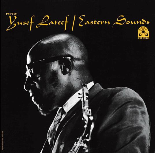 Eastem Sounds - CD Audio di Yusef Lateef