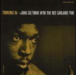 Traneing in (Rudy Van Gelder) - CD Audio di John Coltrane,Red Garland