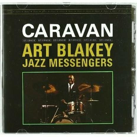 Caravan (Keepnews Collection Remastered) - CD Audio di Art Blakey & the Jazz Messengers