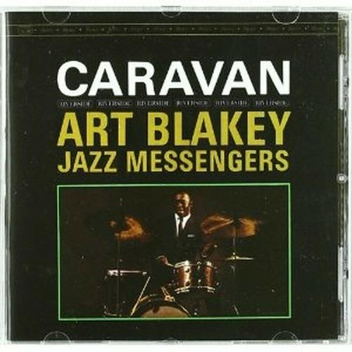 Caravan (Keepnews Collection Remastered) - CD Audio di Art Blakey & the Jazz Messengers