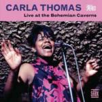 Live at the Bohemian Caverns - CD Audio di Carla Thomas