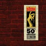 Stax 50th Anniversary Celebration - CD Audio