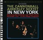 Sextet in New York - CD Audio di Julian Cannonball Adderley
