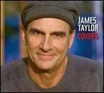 Covers - CD Audio di James Taylor