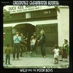 Willy and the Poor Boys (Remastered Edition + Bonus Tracks) - CD Audio di Creedence Clearwater Revival