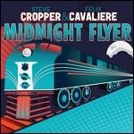 Midnight Flyer - CD Audio di Steve Cropper,Felix Cavaliere