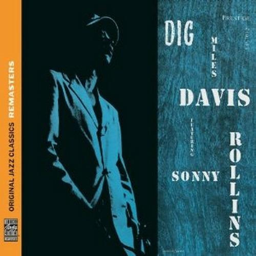 Dig - CD Audio di Miles Davis,Sonny Rollins