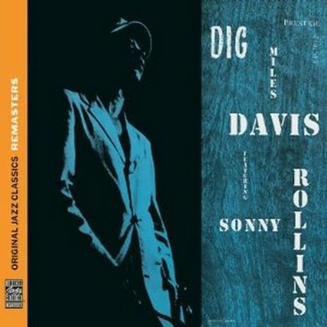 Dig - CD Audio di Miles Davis,Sonny Rollins