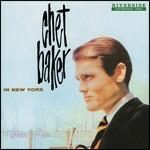 In New York - CD Audio di Chet Baker