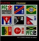 Playing for Change. Songs Around the World 2 - CD Audio + DVD
