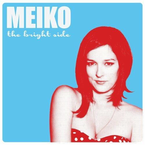 Bright Side - CD Audio di Meiko