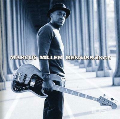 Renaissance - CD Audio di Marcus Miller
