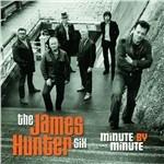 Minute by Minute - CD Audio di James Hunter (Six)