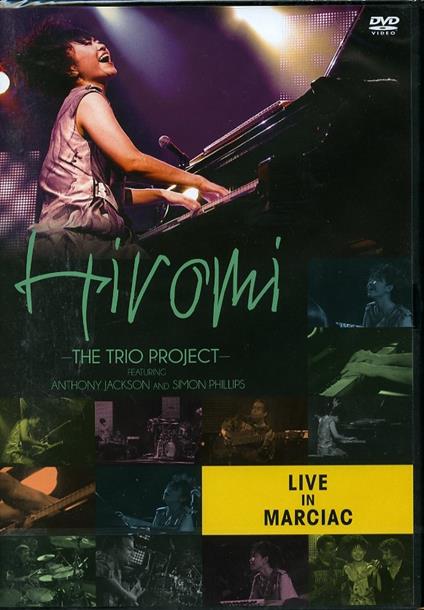 Live At Marciac (DVD) - DVD di Hiromi,Anthony Jackson,Simon Phillips