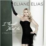 I Thought About You. A Tribute to Chet Baker - CD Audio di Eliane Elias