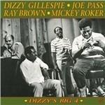 Dizzy's Big 4 - CD Audio di Dizzy Gillespie,Joe Pass,Ray Brown,Mickey Roker