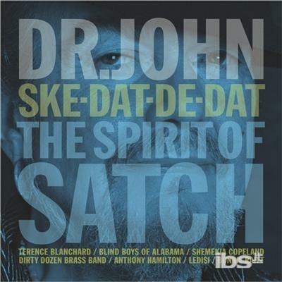 Ske-Dat-De-Dat... Spirit - CD Audio di Dr. John