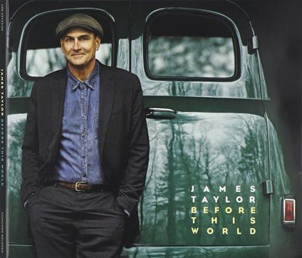 Before This World - CD Audio + DVD di James Taylor