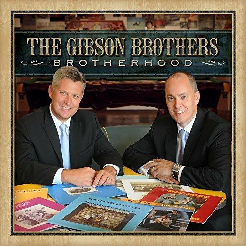 Brotherhood - CD Audio di Gibson Brothers