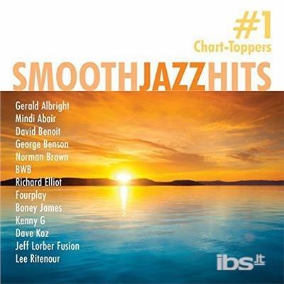 Smooth Jazz Hits: #1 Chart-Toppers - CD Audio
