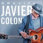 Gravity - CD Audio di Javier Colon