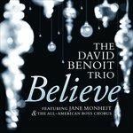 Believe - CD Audio di David Benoit