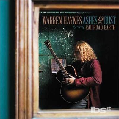Ashes & Dust - CD Audio di Warren Haynes