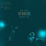 The New Cool - CD Audio di Bob James,Nathan East