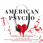 American Psycho / O.L.C.R.